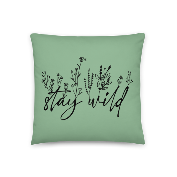 STAY WILD Pillow