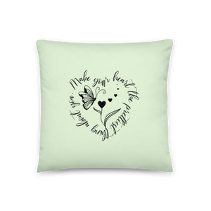 MAKE YOUR HEART THE PRETTIEST THING ABOUT YOU Pillow