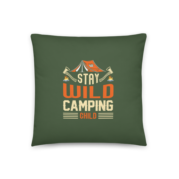 STAY WILD CAMPING CHILD Pillow