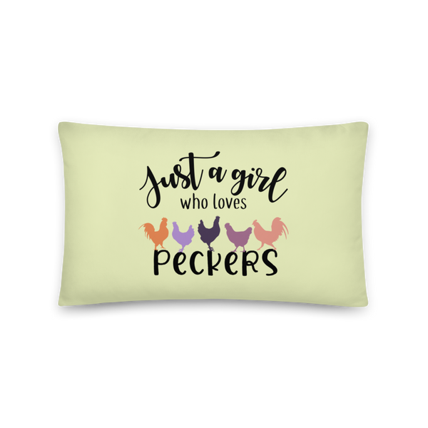 JUST A GIRL WHO LOVES PECKERS Pillow