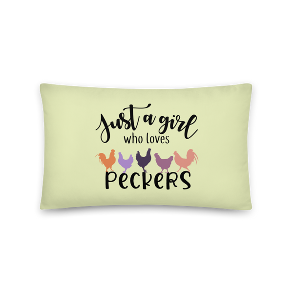 JUST A GIRL WHO LOVES PECKERS Pillow