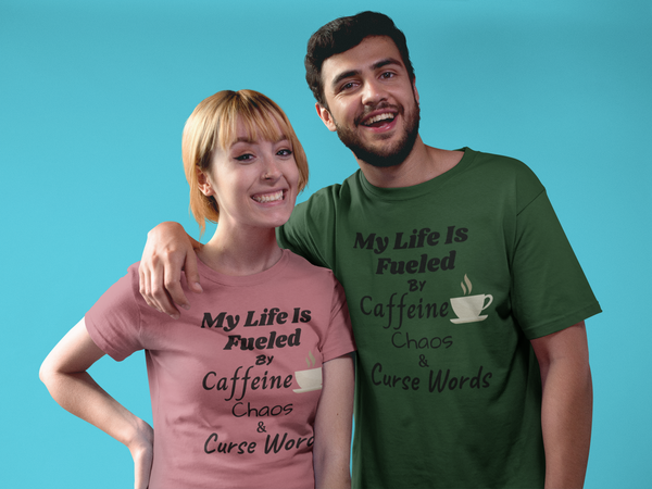 MY LIFE IS FUELED BY! Short-Sleeve T-Shirt