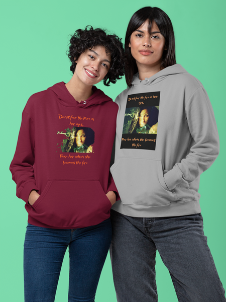 DO NOT FEAR THE FIRE 2 Hoodie