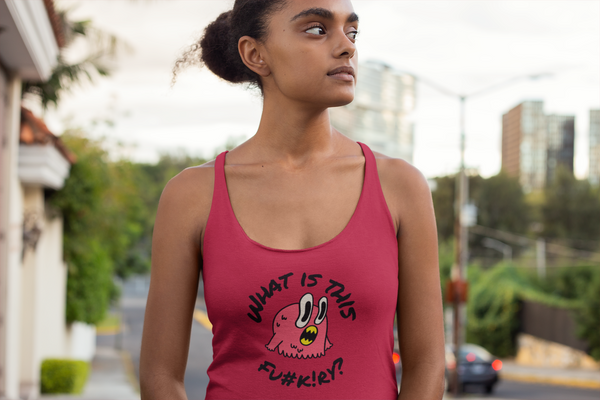 WHAT IS THIS FU#K!RY FUNNY Women's Tank