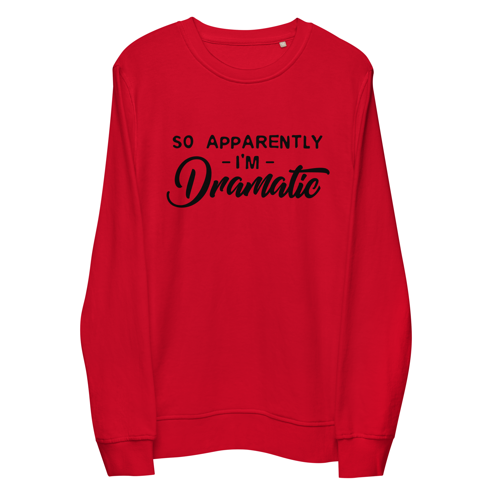 Dramatic Organic Sweatshirt