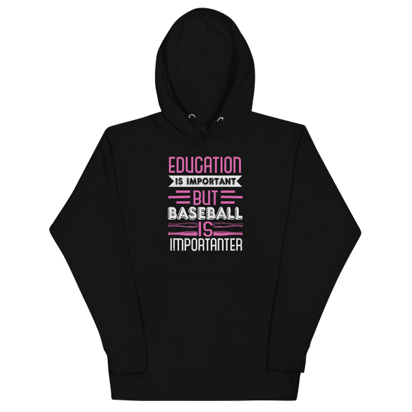 EDUCATION IS IMPORTANT! Hoodie