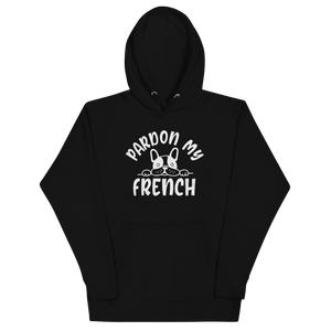 PARDON MY FRENCH Hoodie