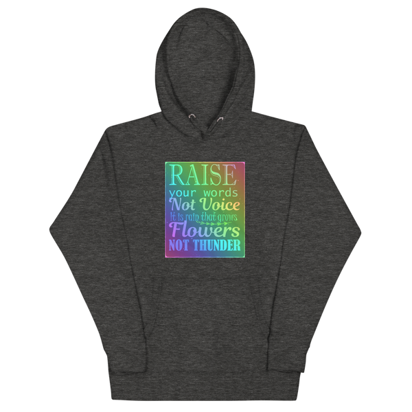 RAISE YOUR WORDS! Hoodie