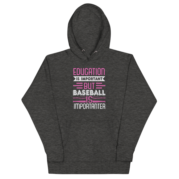 EDUCATION IS IMPORTANT! Hoodie