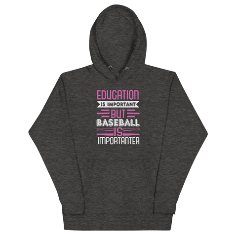 EDUCATION IS IMPORTANT! Hoodie