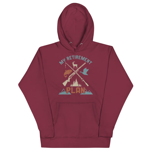 MY RETIREMENT PLAN Hoodie