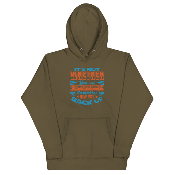 GET BACK UP! Hoodie