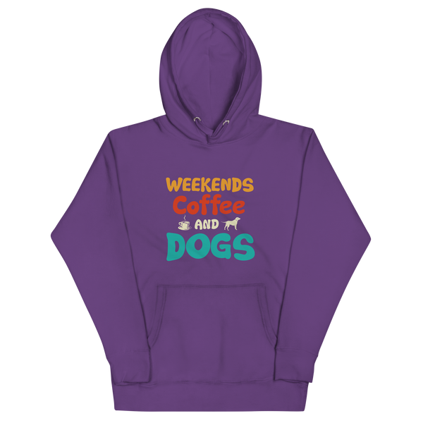 WEEKENDS, COFFEE AND DOGS Hoodie