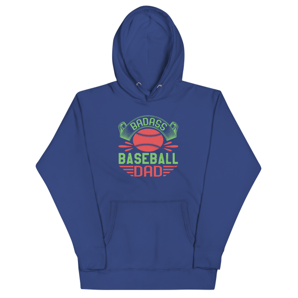 BADASS BASEBALL DAD Hoodie