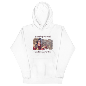 EVERYTHING WE NEED Hoodie