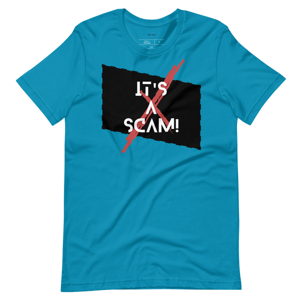 IT'S A SCAM! Short-Sleeve T-Shirt