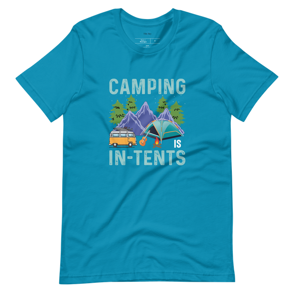 CAMPING IS IN-TENTS T-SHIRT