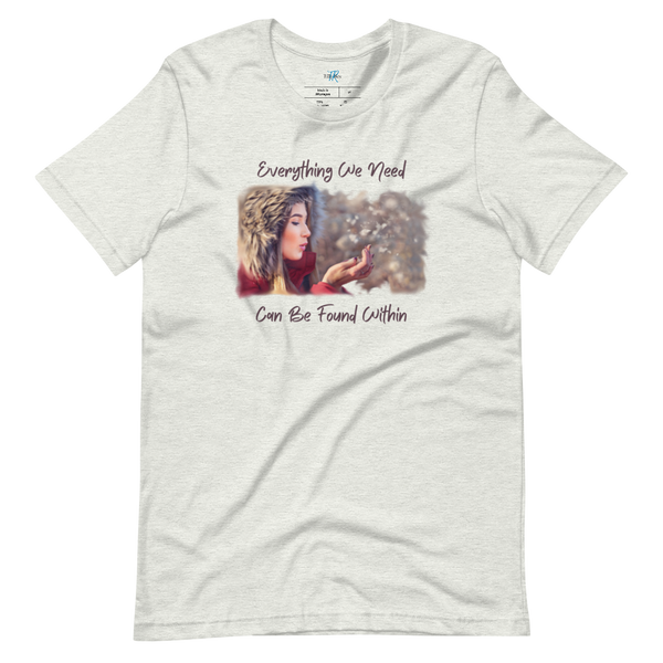 EVERYTHING WE NEED Short-Sleeve T-Shirt