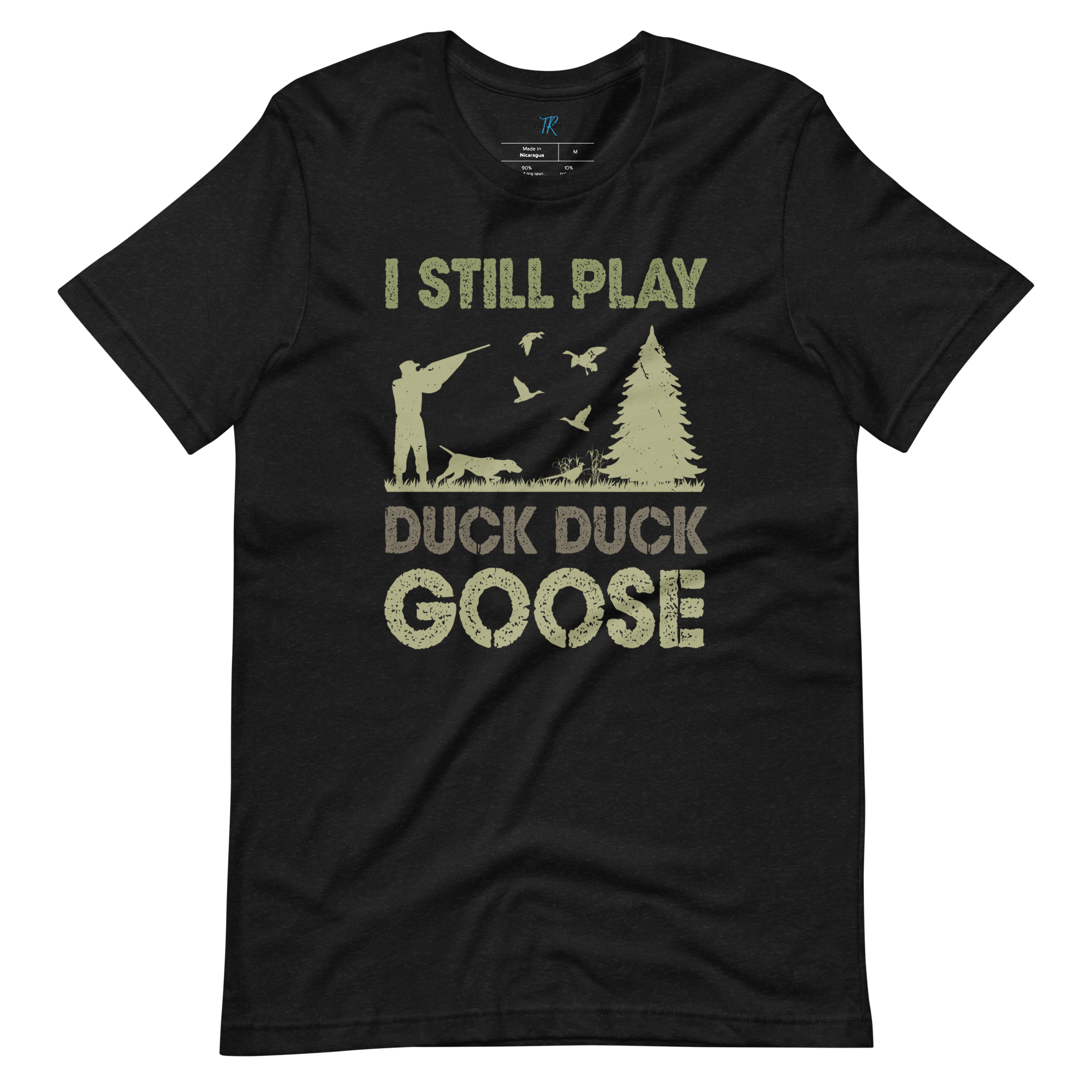 I STILL PLAY DUCK, DUCK, GOOSE T-Shirt