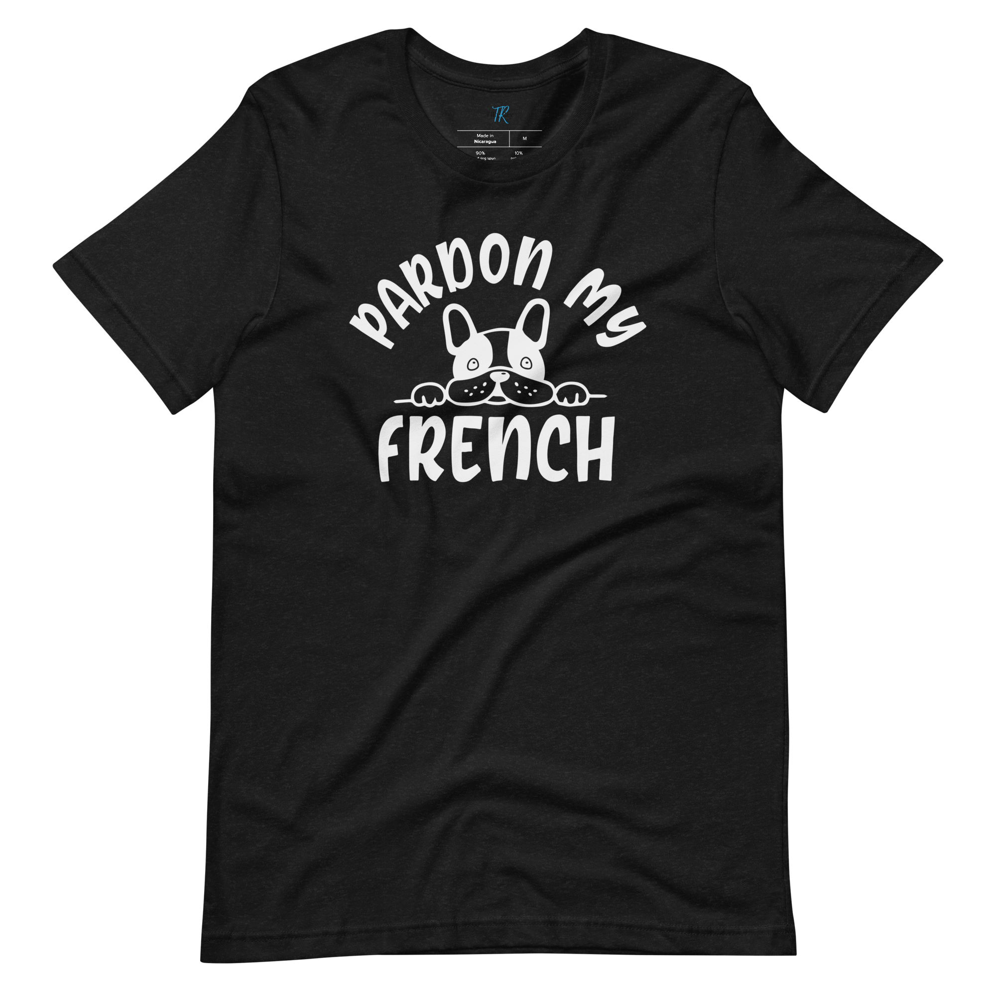 PARDON MY FRENCH T-Shirt