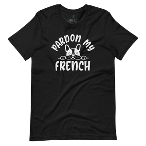 PARDON MY FRENCH T-Shirt