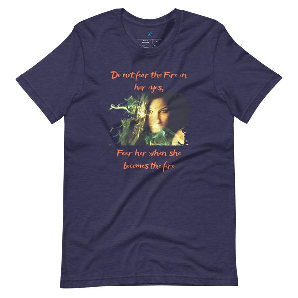 DO NOT FEAR THE FIRE 2 Short-Sleeve T-Shirt