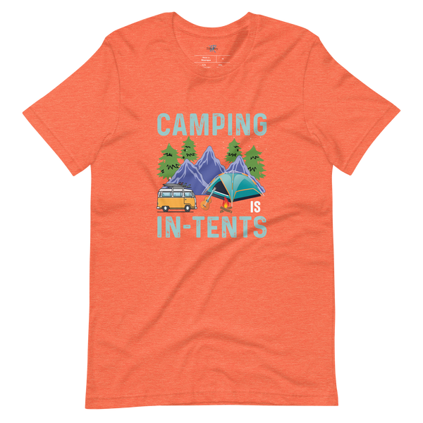 CAMPING IS IN-TENTS T-SHIRT