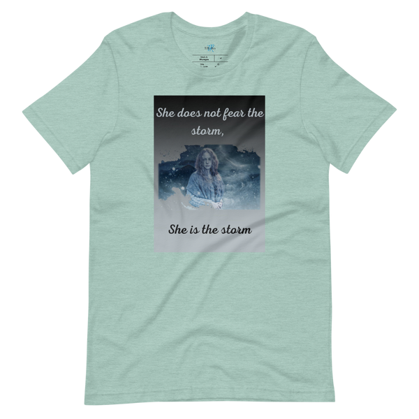 SHE DOES NOT FEAR THE STORM Short-Sleeve T-Shirt