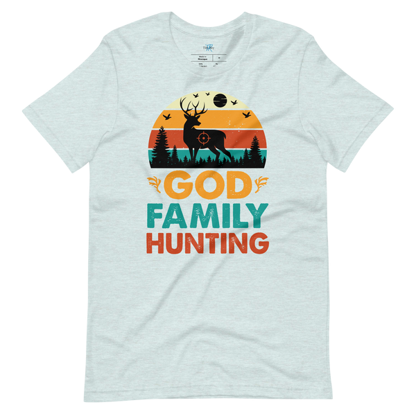 GOD, FAMILY, HUNTING