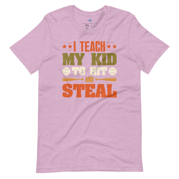 I TEACH MY KID T-SHIRT