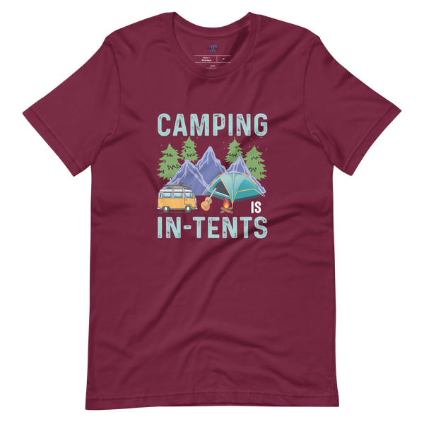 CAMPING IS IN-TENTS T-SHIRT