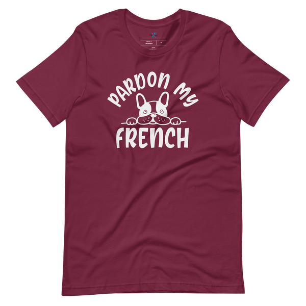 PARDON MY FRENCH T-Shirt