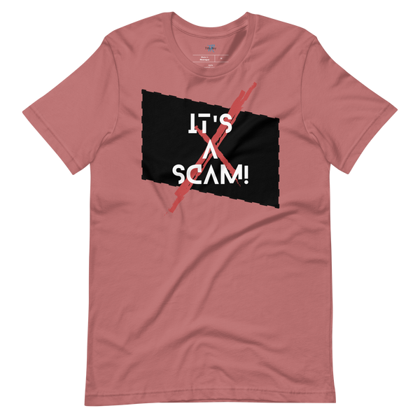 IT'S A SCAM! Short-Sleeve T-Shirt