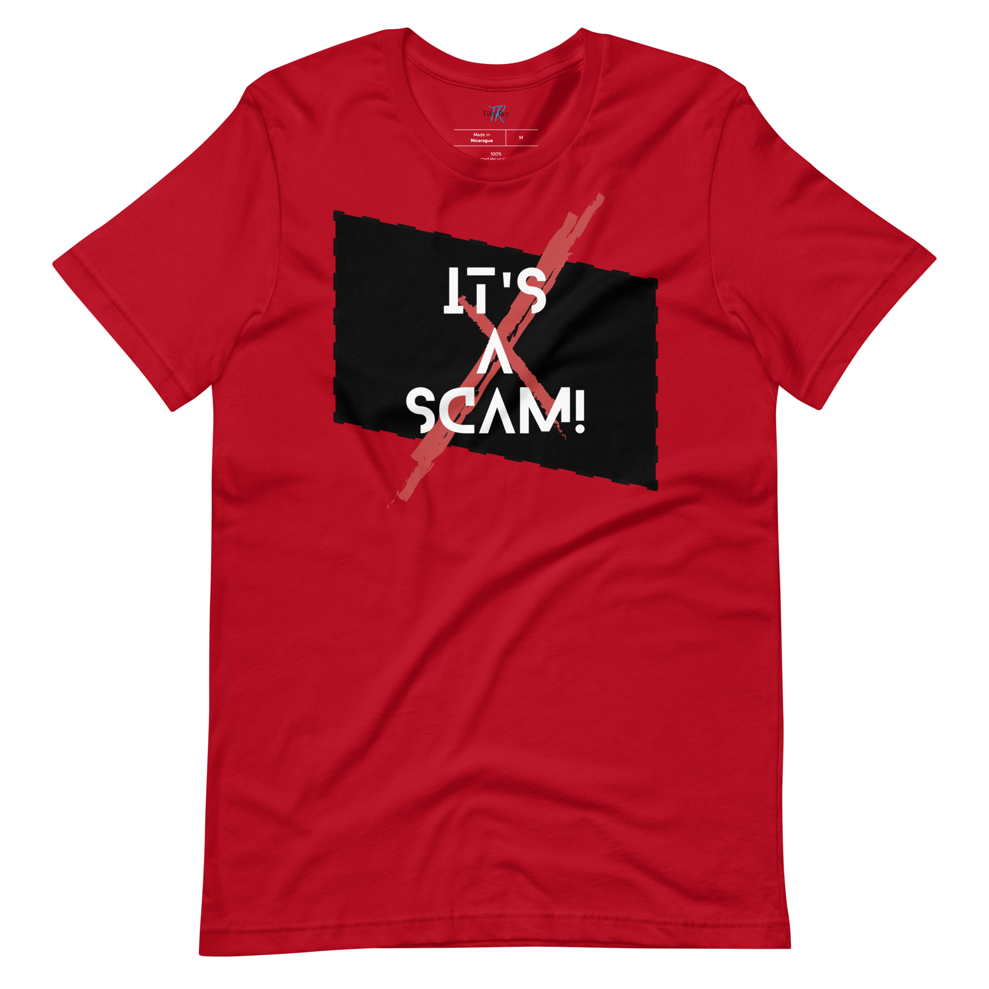 IT'S A SCAM! Short-Sleeve T-Shirt