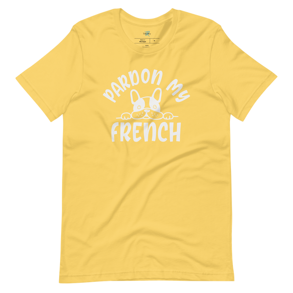 PARDON MY FRENCH T-Shirt