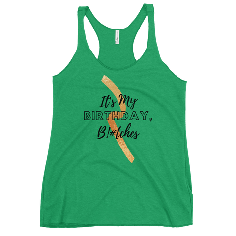 IT'S MY BIRTHDAY! Women's Tank Top