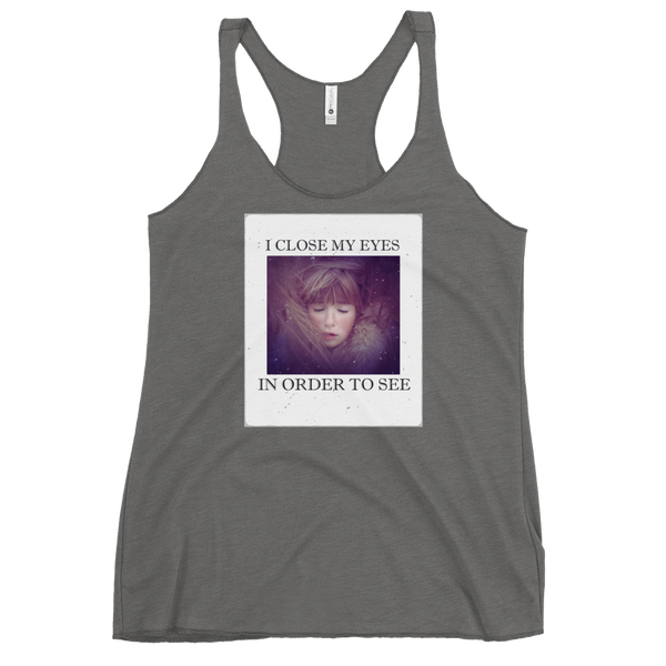 I CLOSE MY EYES 2 Women's Tank Top